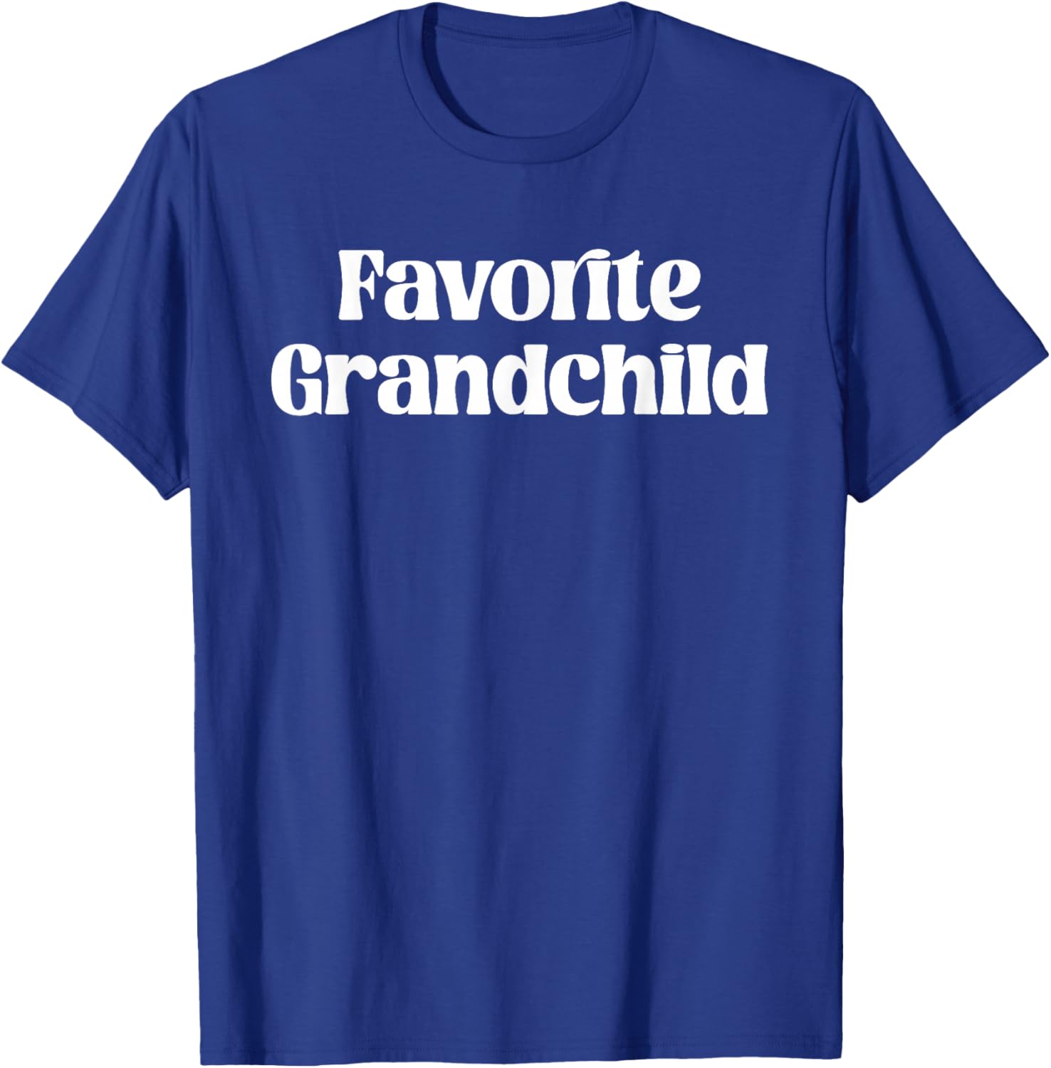 Grandchildren Favorite Grandchild Grandson Funny Spoiled Son T-Shirt - T-Shirt | Royal