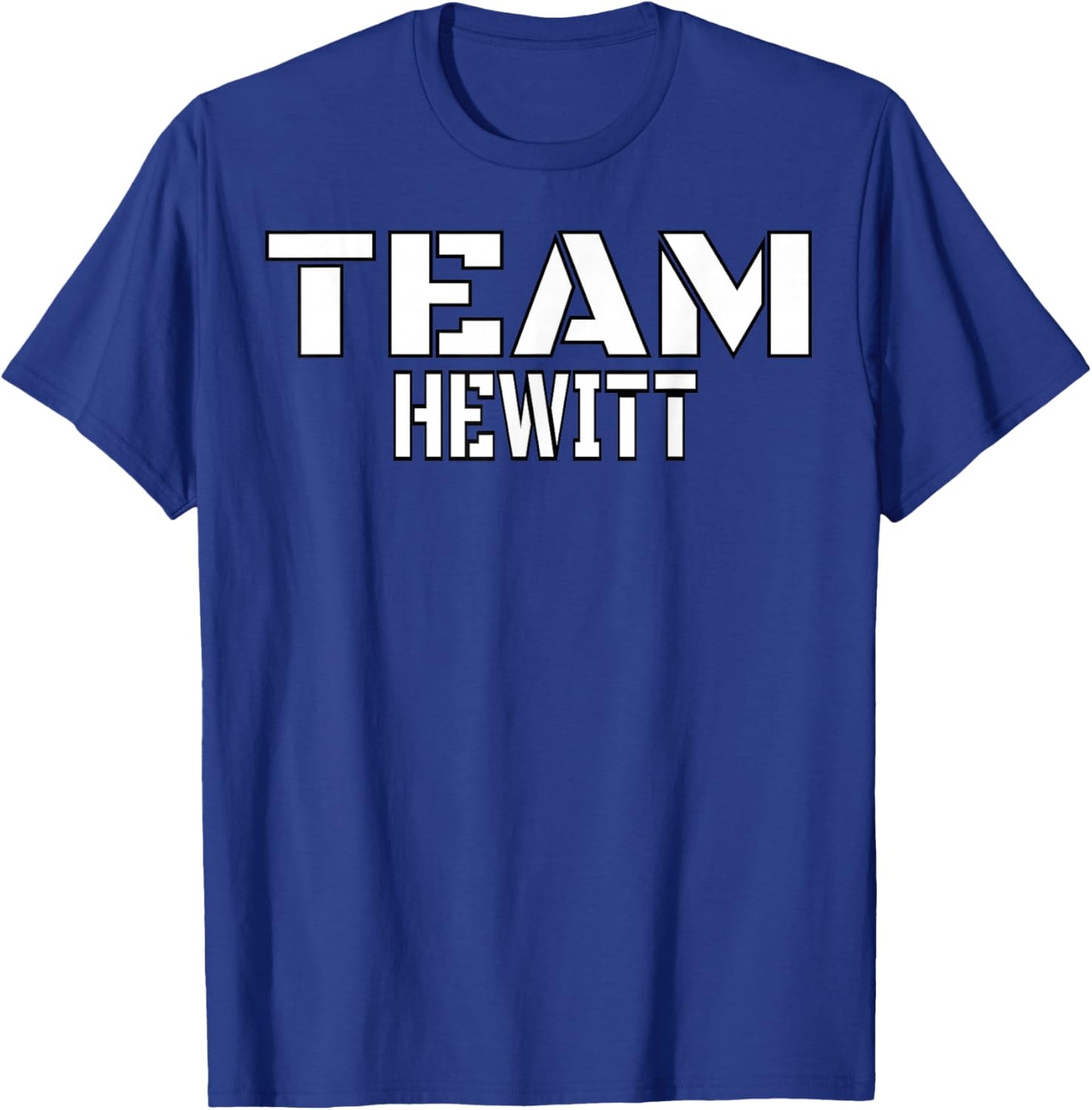 Team Hewitt Unique Personalized Matching Family T-Shirt - T-Shirt | Royal