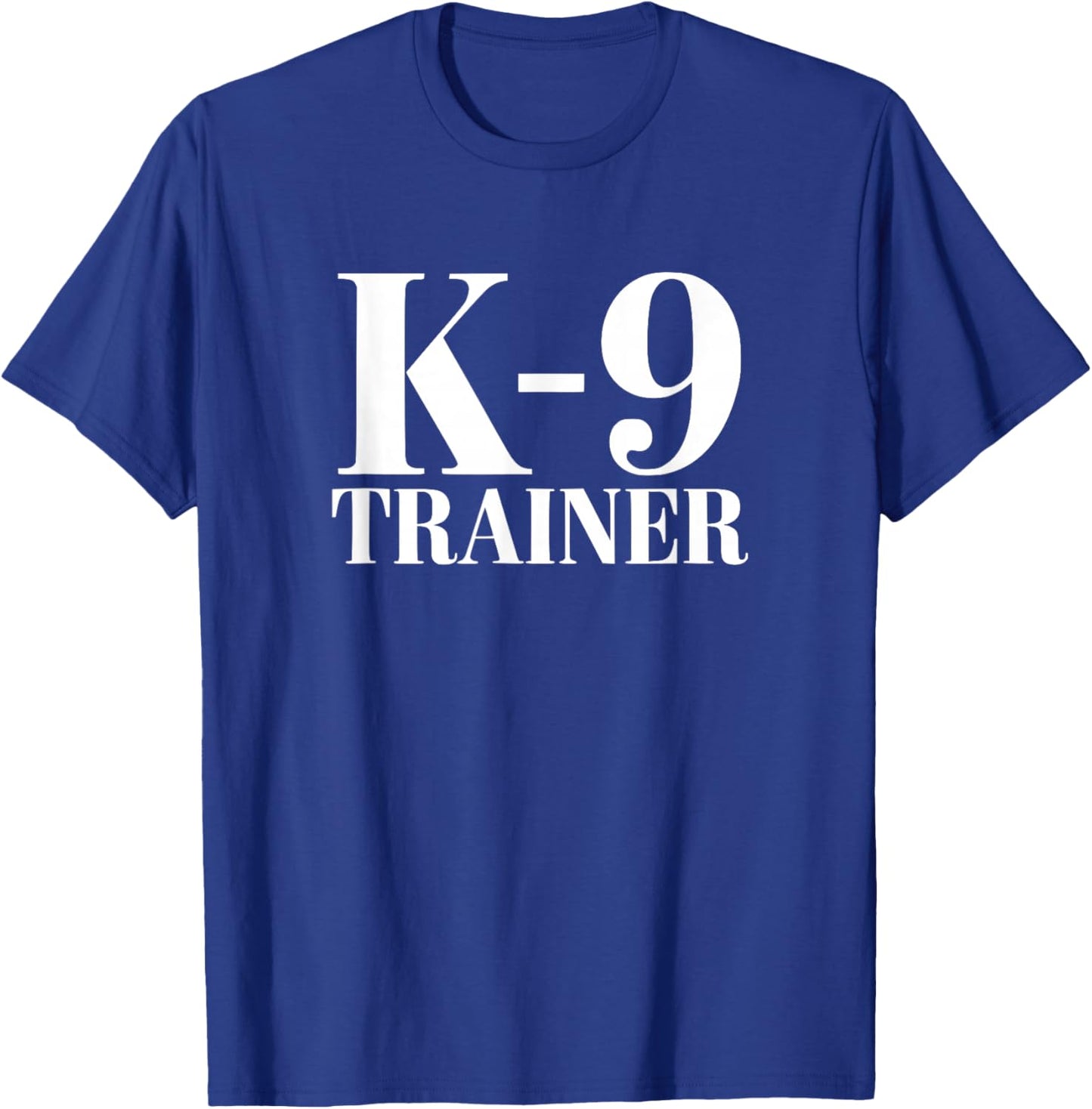 Dog Training K9 Trainer T-Shirt - T-Shirt | Royal
