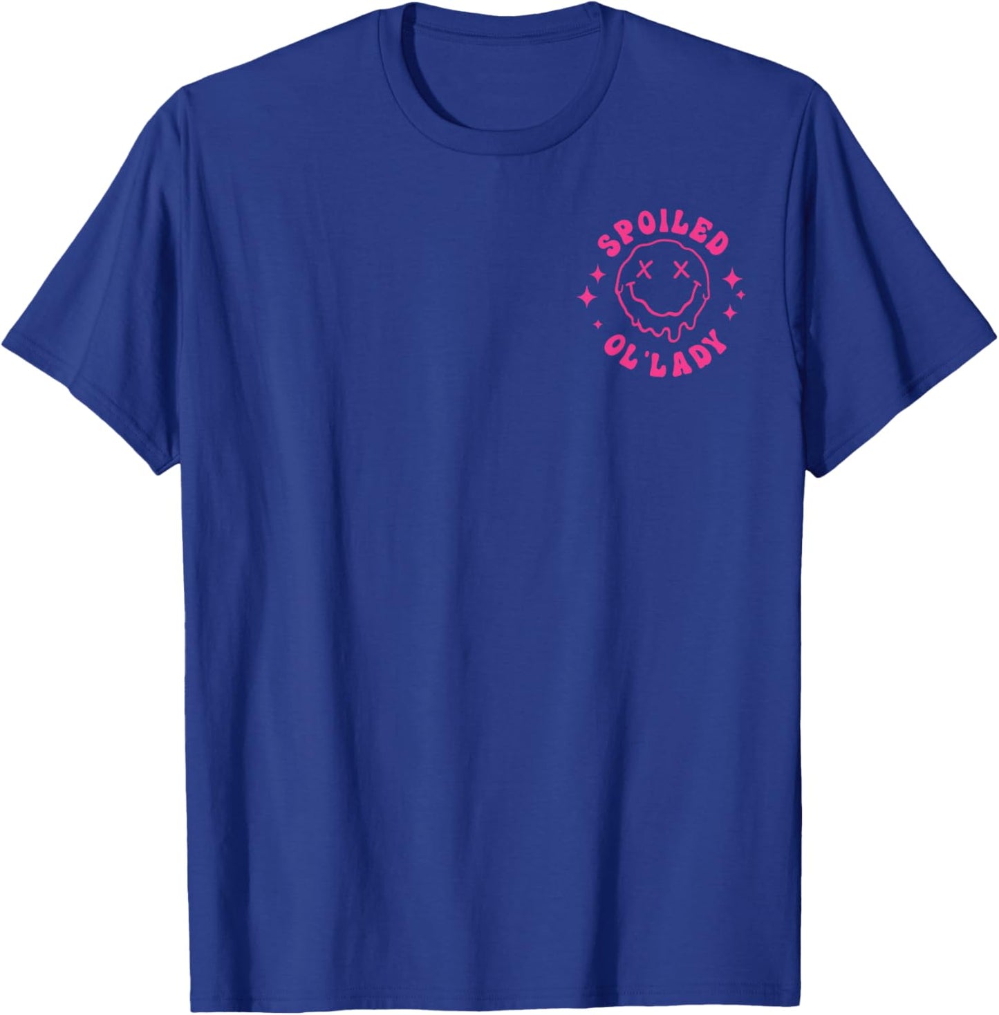 (2 Sided) Somebody's Spoiled Ol'lady T-Shirt - T-Shirt | Royal