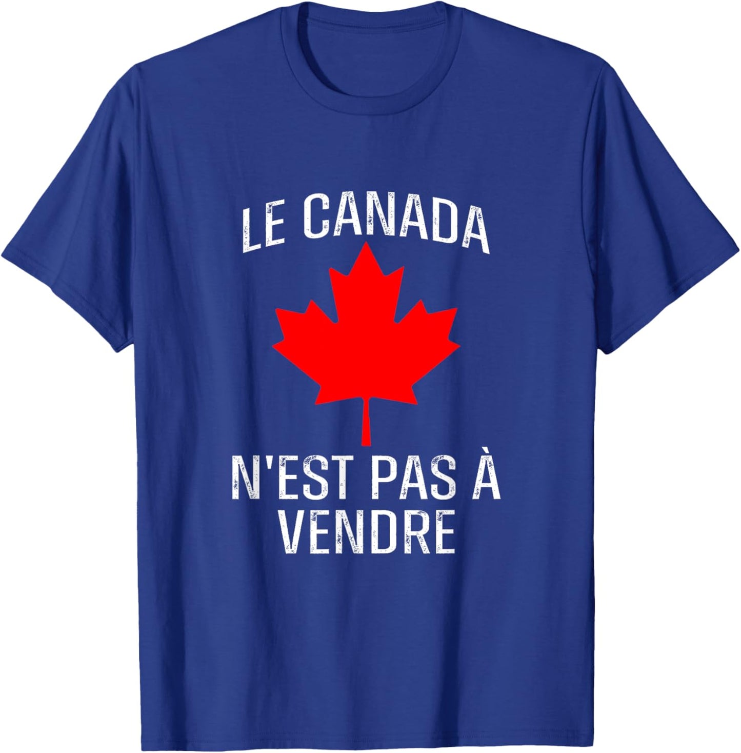 Canada N'est Pas à Vendre Never 51 Proud Canadian Quebec T-Shirt - T-Shirt | Royal