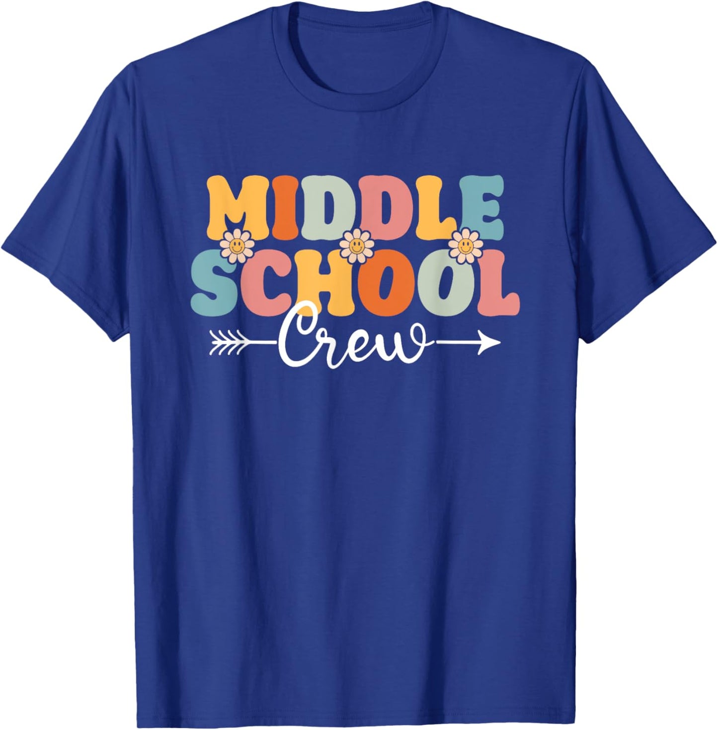 Middle School Crew Back To School Teachers Students Women Kids T-Shirt - T-Shirt | Royal