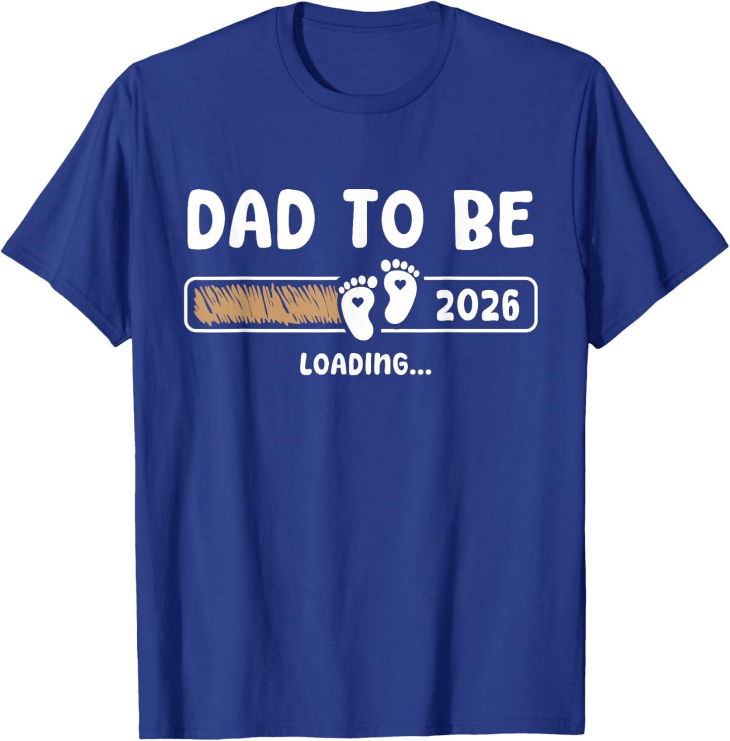 Dad To Be 2026 Dad est 2026 Daddy To Be Promoted to Daddy T-Shirt - T-Shirt | Royal