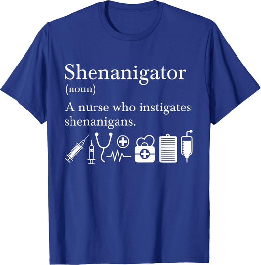 Definition Of Shenanigator Nurse T-Shirt - T-Shirt | Royal
