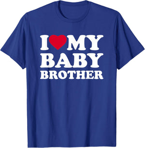 I Love My Baby Brother Heart Family Funny T-Shirt - T-Shirt | Royal