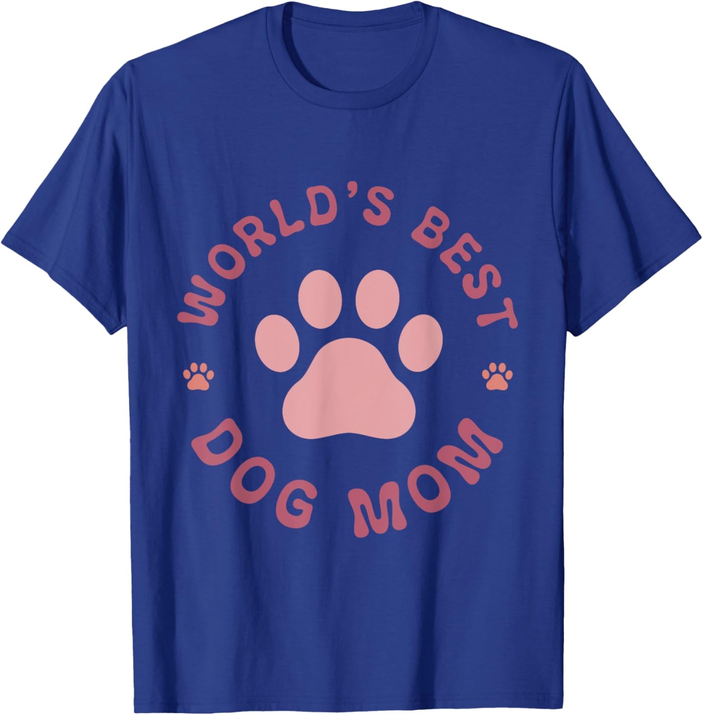 World's Best Dog Mom T-Shirt - T-Shirt | Royal