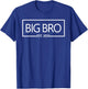 Big Bro Est. 2026 Promoted to Big Brother Announcement T-Shirt - T-Shirt | Royal