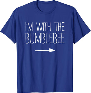 I'm With The Bumblebee Shirt Adult Kids Men Women Costume T-Shirt - T-Shirt | Royal
