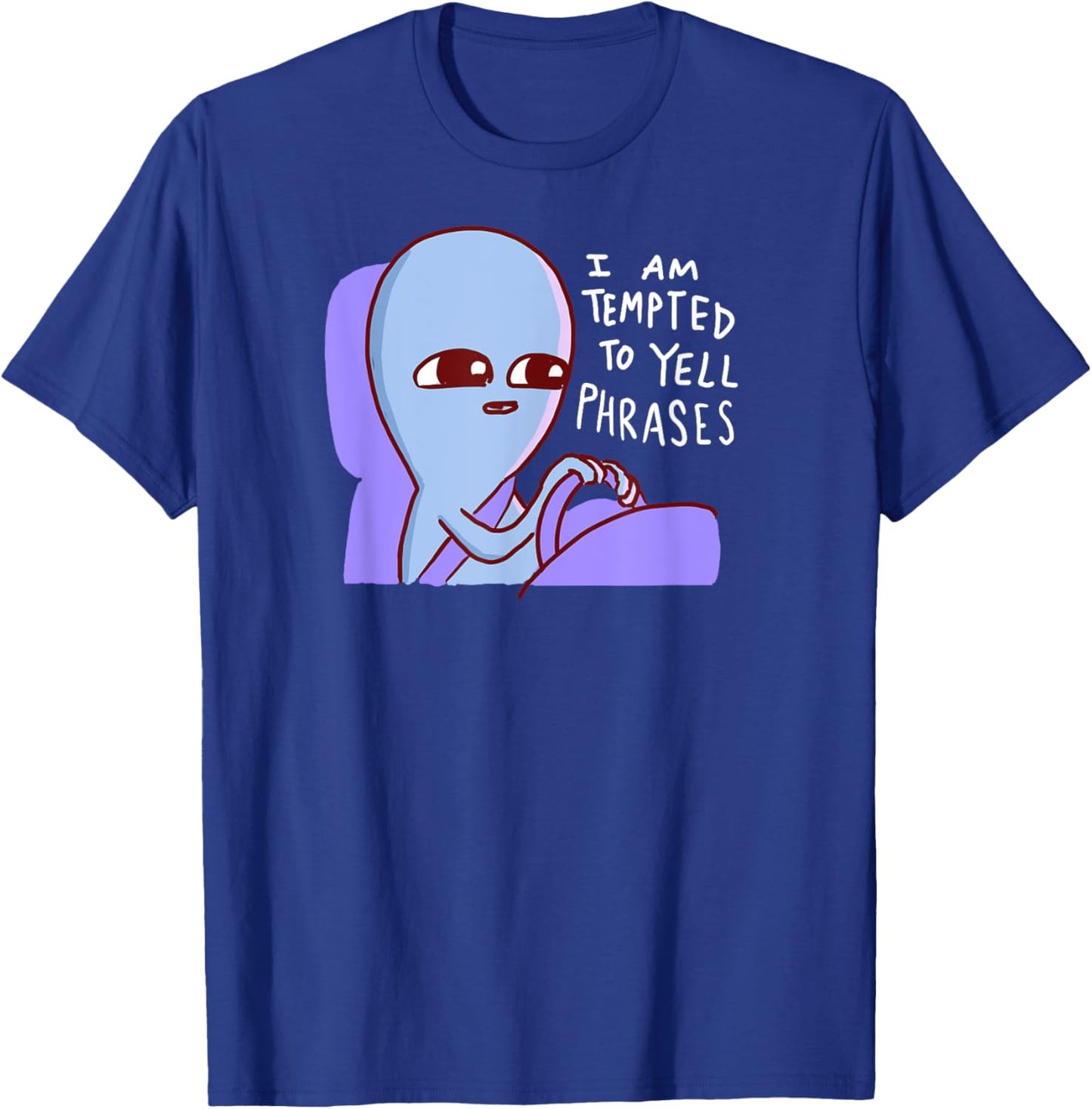 Threadless Nathan W. Pyle I Am Tempted To Yell Graphic T-Shirt - T-Shirt | Royal