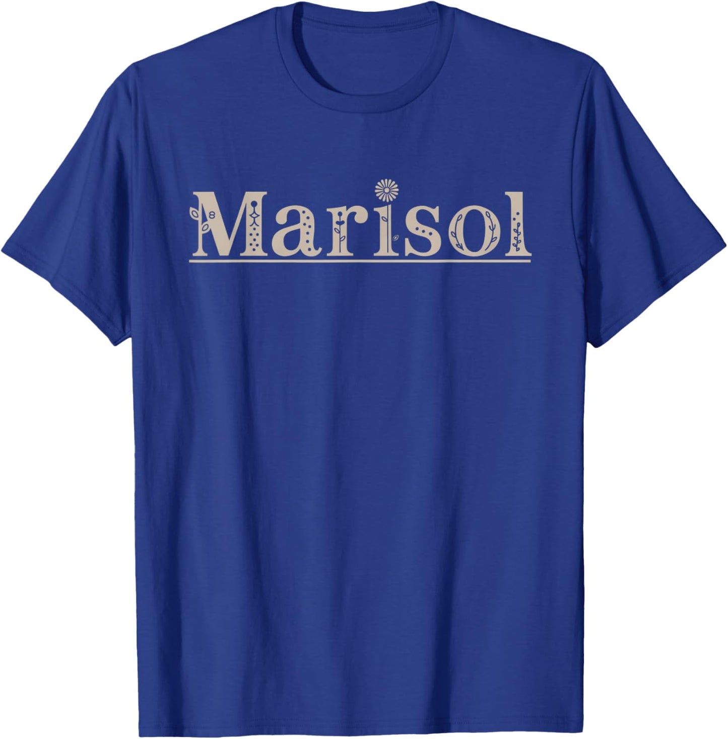 Marisol Name Custom Flower Personalized Botanical Women Kid T-Shirt - T-Shirt | Royal