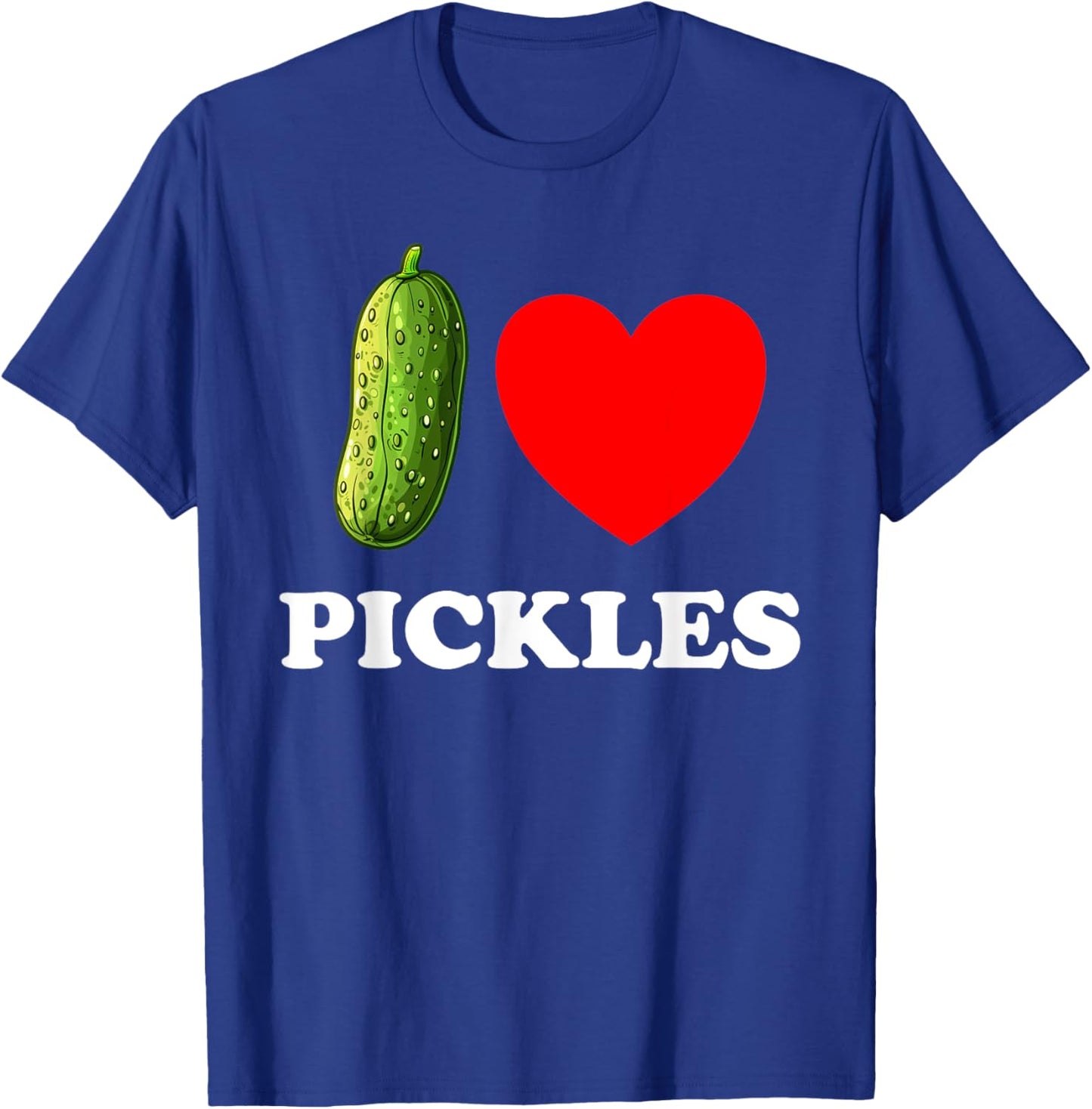 I Love Pickles I Heart Pickles T-Shirt - T-Shirt | Royal