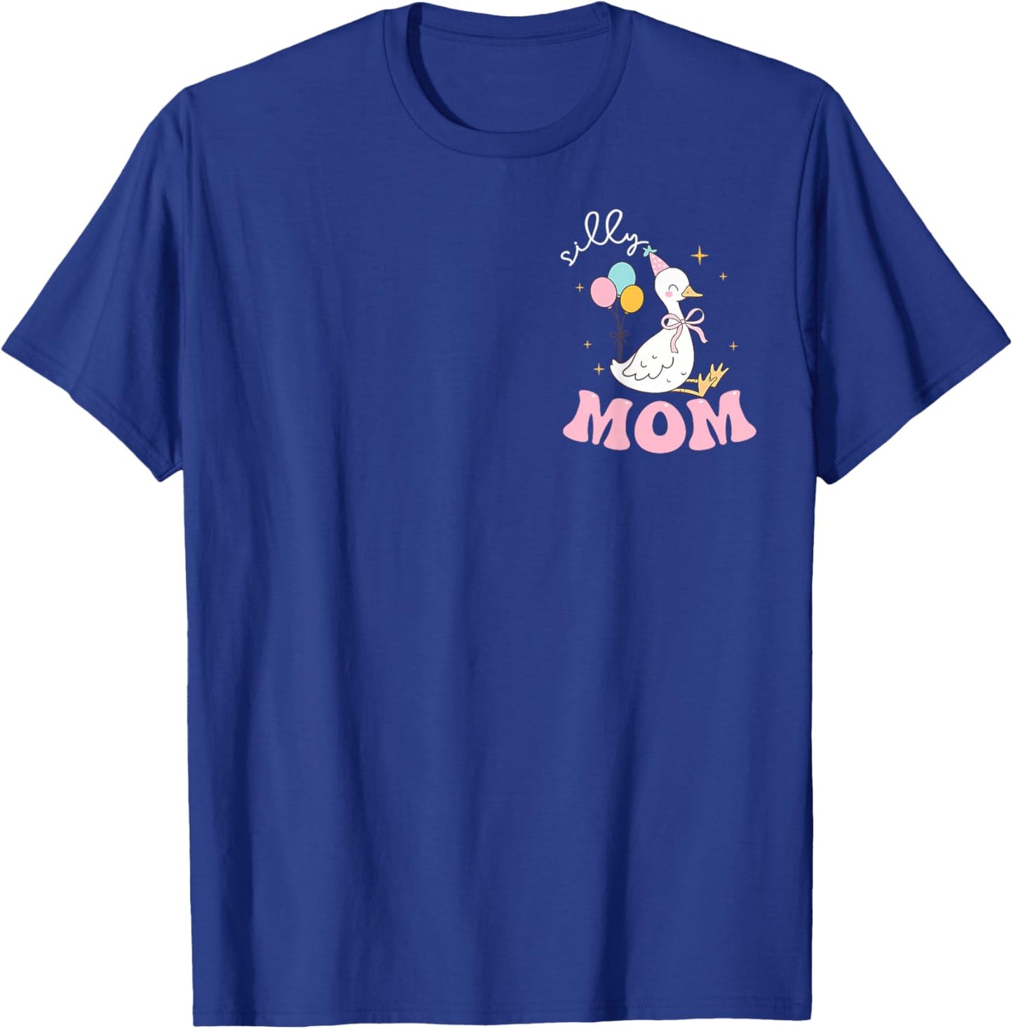 Mom of The Silly Goose First Birthday Girl Family Matching T-Shirt - T-Shirt | Royal