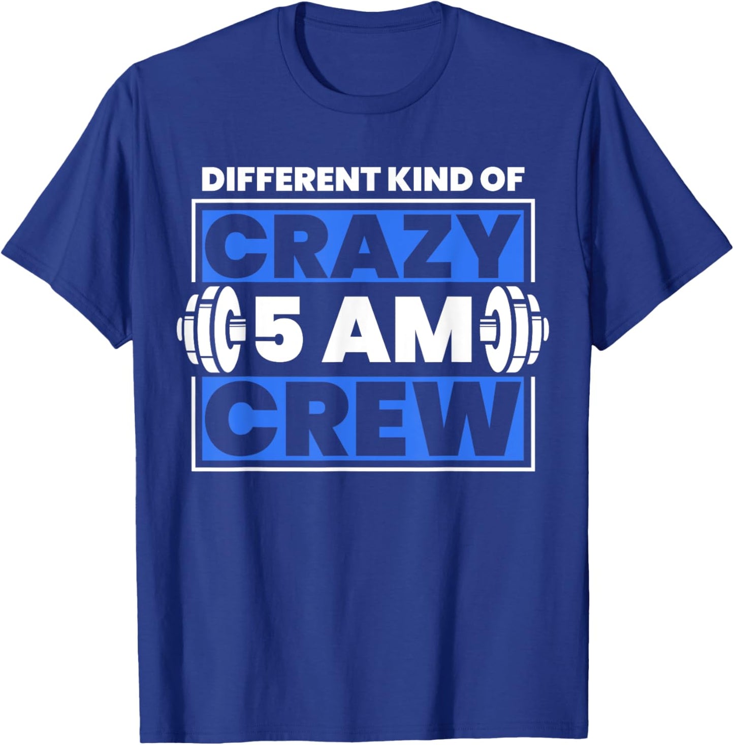 Workout Squad 5AM Crew Funny T-Shirt - T-Shirt | Royal