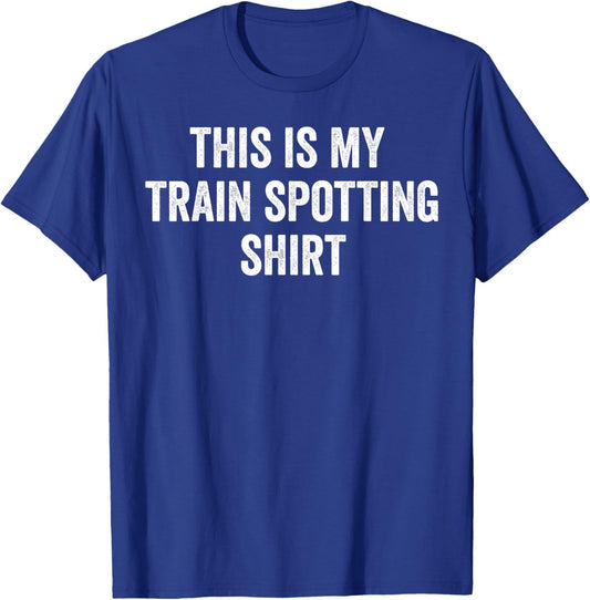 Funny Train Spotter T-Shirt - T-Shirt | Royal