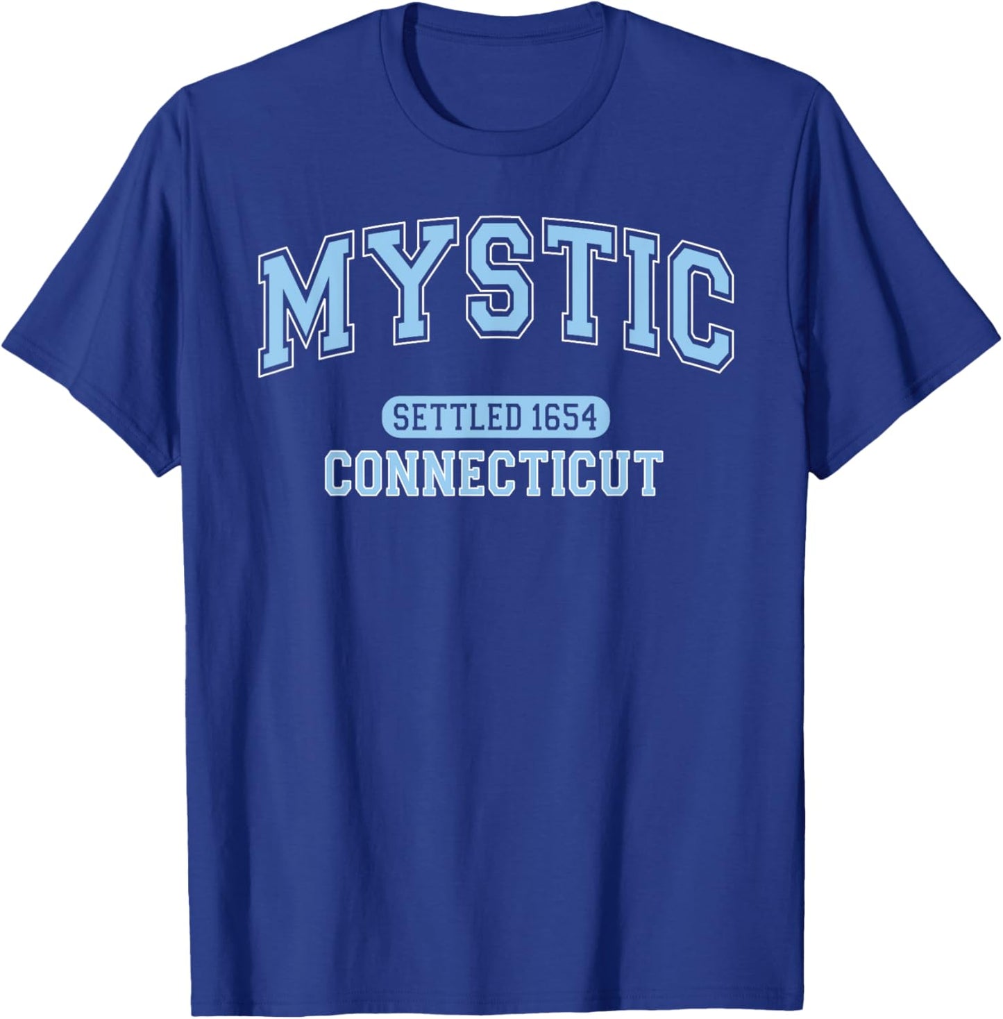 Mystic Connecticut Settled 1654 Vintage Arched Pale Blue T-Shirt - T-Shirt | Royal