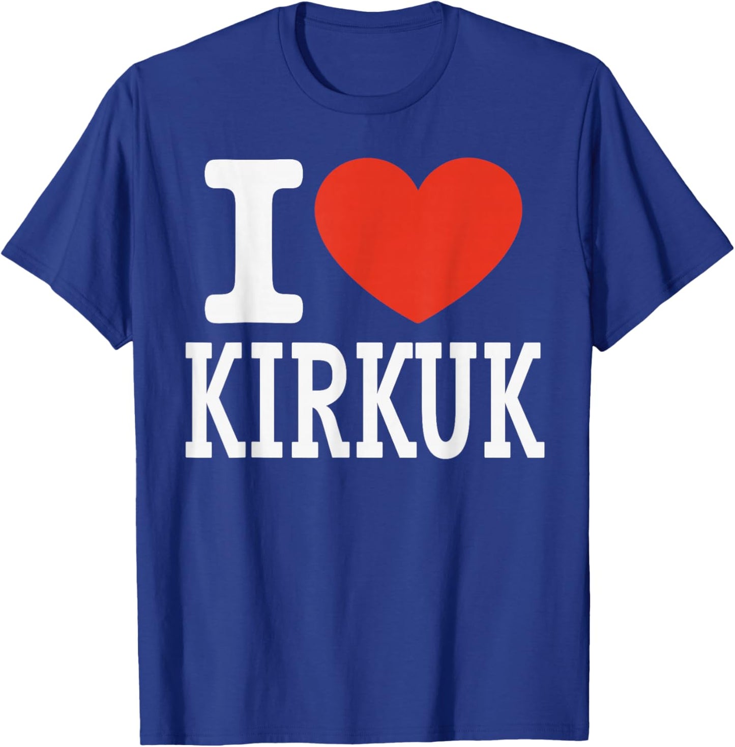I Love KIRKUK City Heart Graphic Souvenir Travel T-Shirt - T-Shirt | Royal
