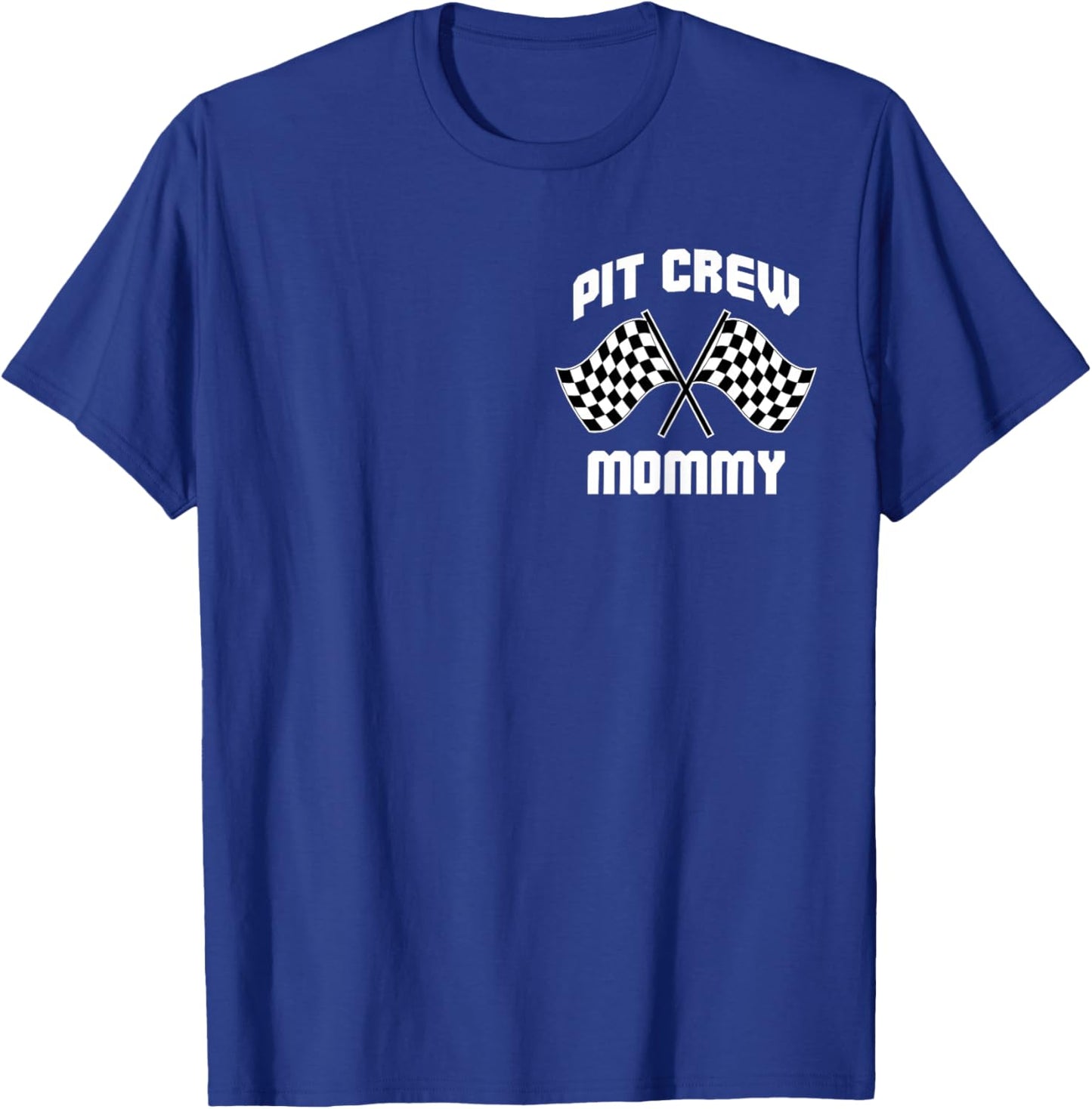 Pit Crew Mommy Hosting Race Car Birthday Parties Party T-Shirt - T-Shirt | Royal