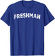 Freshman T-Shirt - T-Shirt | Royal