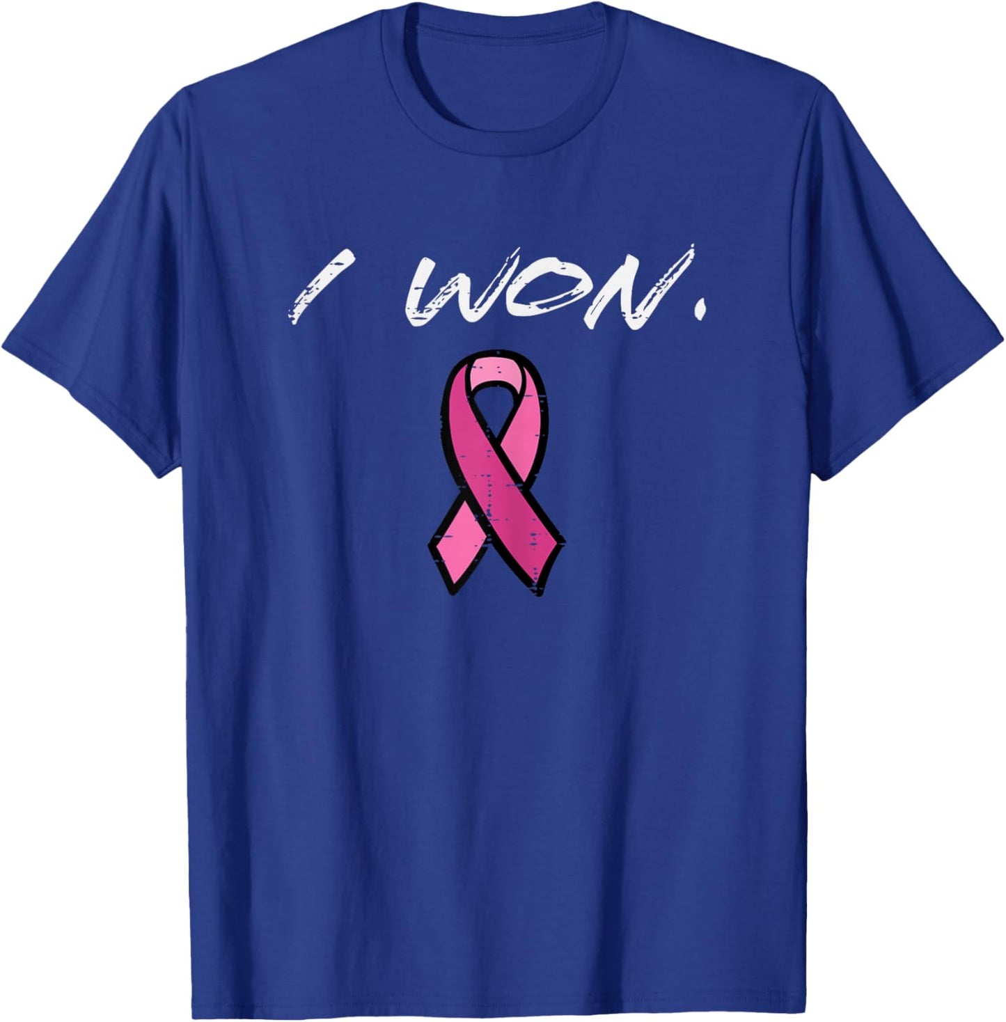 Breast Cancer Survivor I Won Pink Ribbon Awareness Women T-Shirt - T-Shirt | Royal