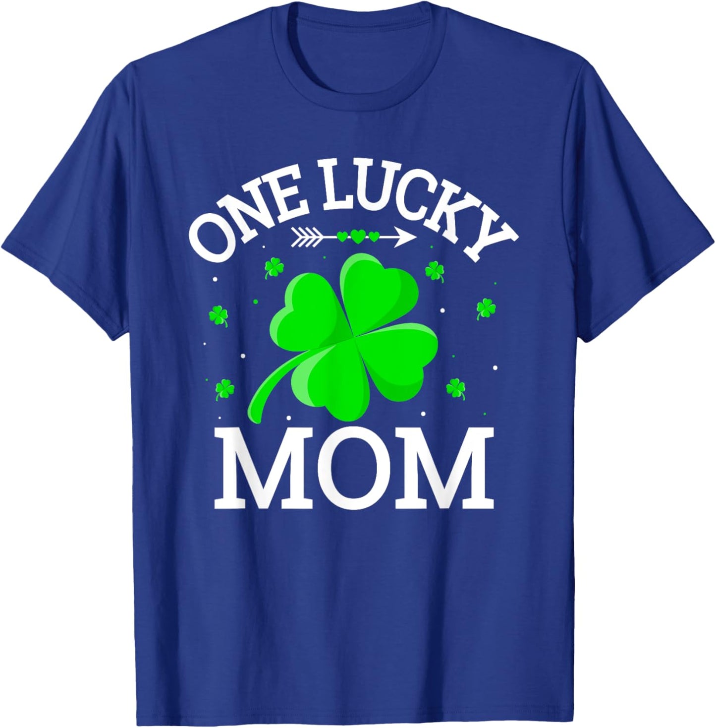 One Lucky Mom Matching St Patrick's Day T-Shirt - T-Shirt | Royal