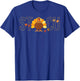 STICU Surgical Trauma ICU Nurse Fall Thanksgiving Turkey T-Shirt - T-Shirt | Royal