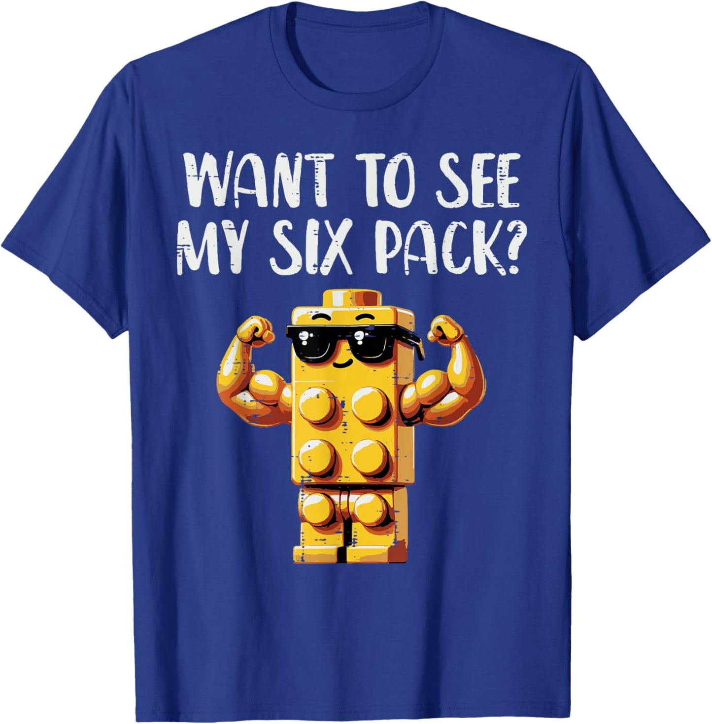 Bricks Want To See My 6 Pack Funny Saying Men Boys Kids T-Shirt - T-Shirt | Royal