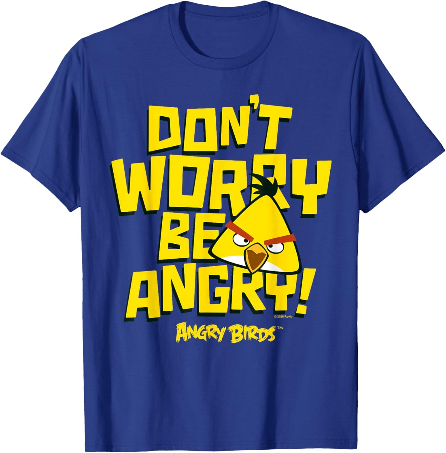 Angry Birds Chuck Don't Worry Be Angry T-Shirt - T-Shirt | Royal