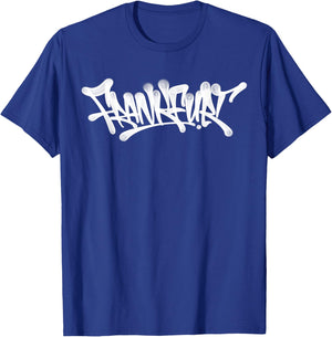Frankfurt Graffiti City Street Art Hand Style Germany T-Shirt - T-Shirt | Royal