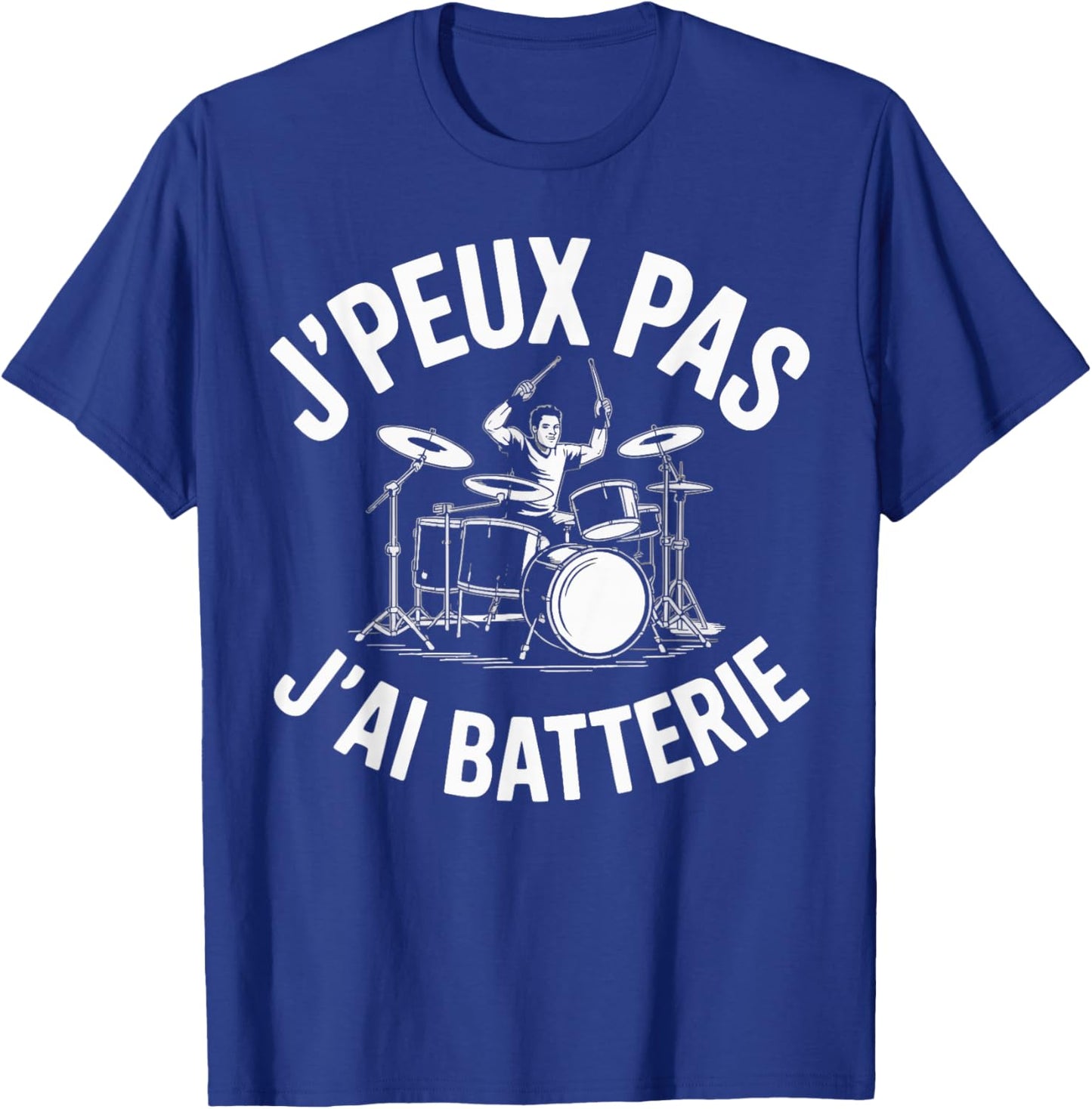 J'Peux Pas J'Ai Batterie Humour Gift Funny Battery T-Shirt - T-Shirt | Royal