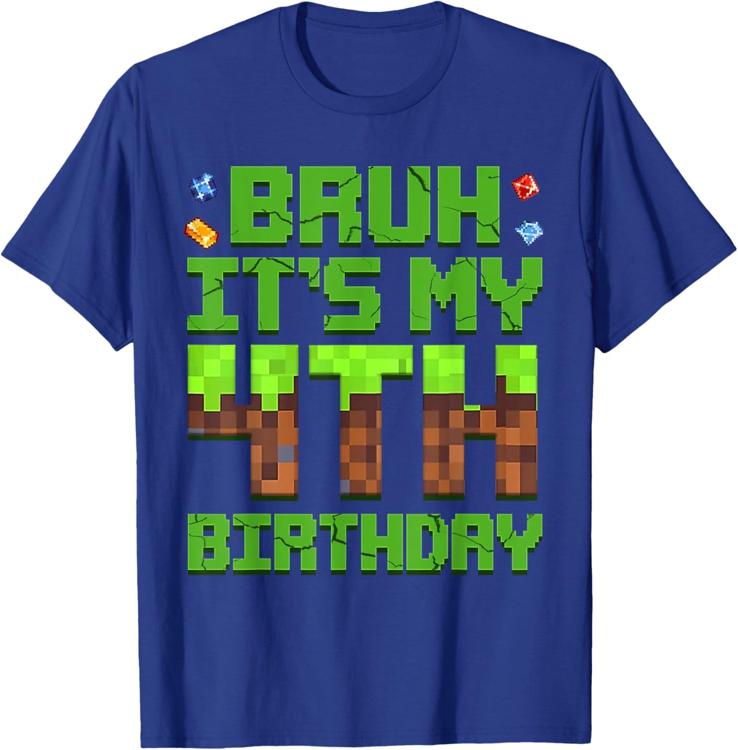 Boy Kids Bruh It's My 4th Birthday Birthday Boy Game Pixel T-Shirt - T-Shirt | Royal