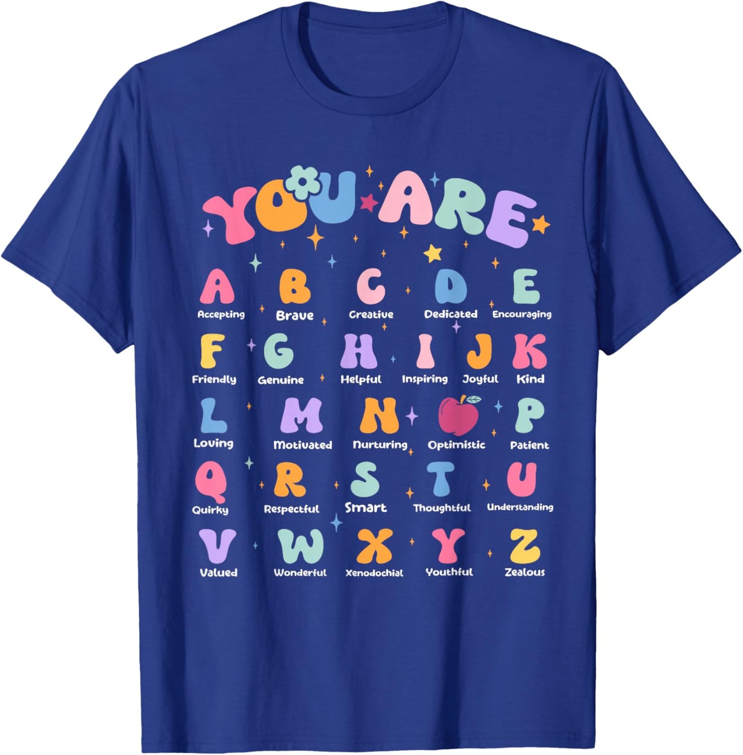 Funny Teacher Affirmation Alphabet Positivity Back to School T-Shirt - T-Shirt | Royal