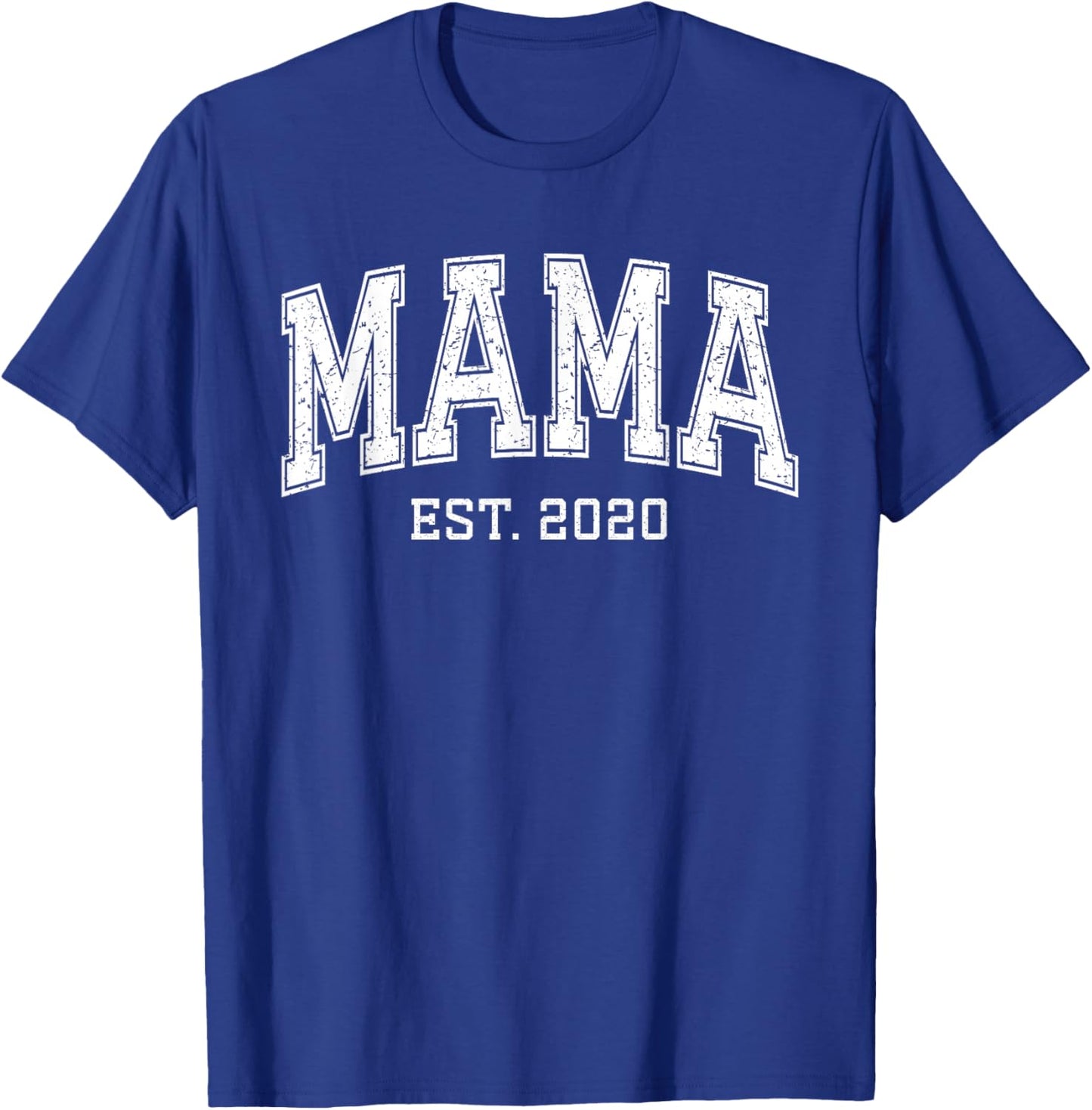 Mama Est 2020 Custom Mom Personalized Mothers Day Customized T-Shirt - T-Shirt | Royal