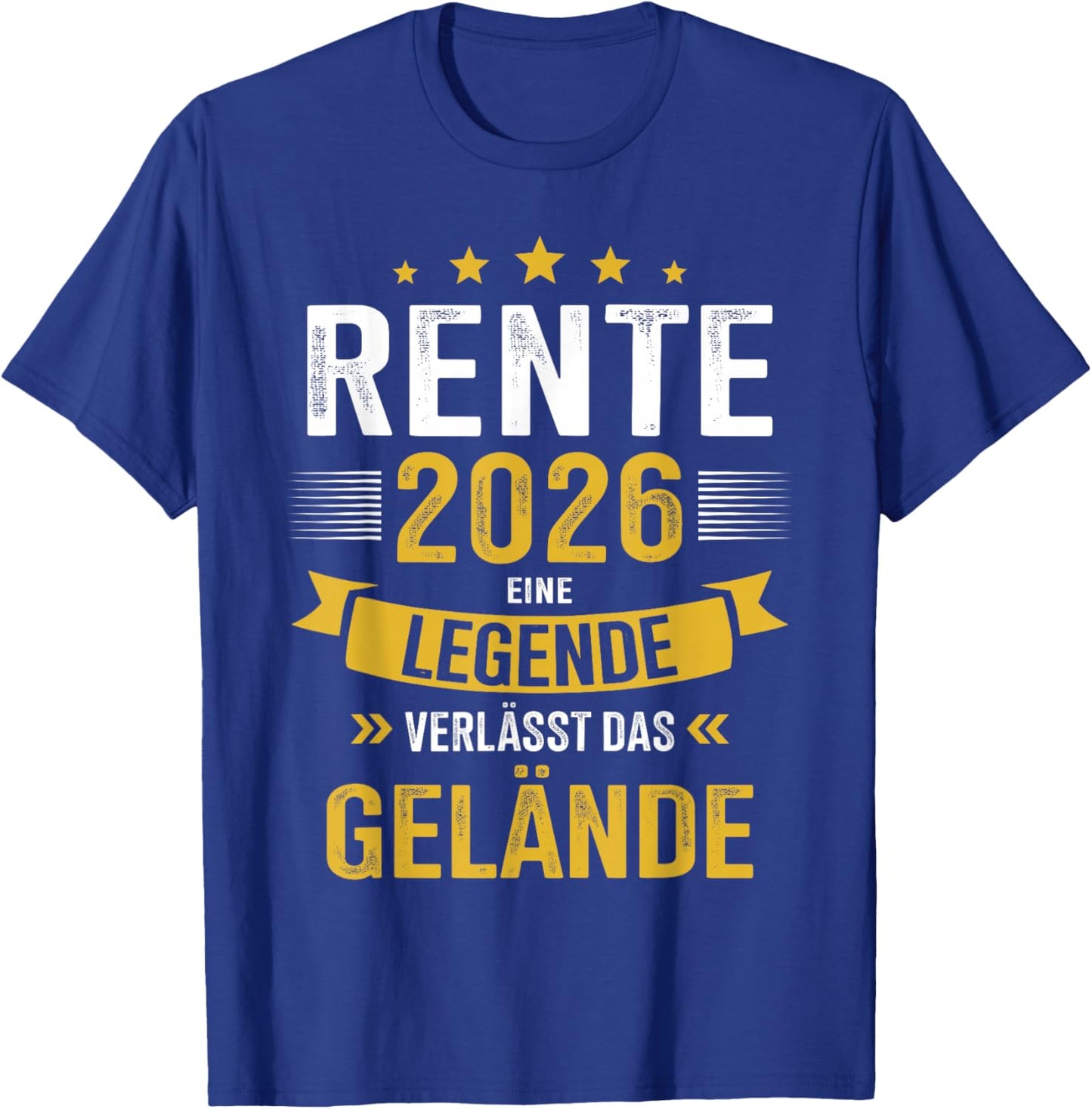 Rente 2026 eine Legende verlässt das Gelände Rentner T-Shirt - T-Shirt | Royal