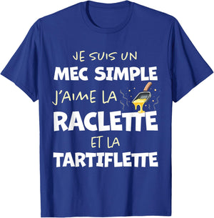Funny Raclette and Tartiflette Cheese Fan T-Shirt - T-Shirt | Royal