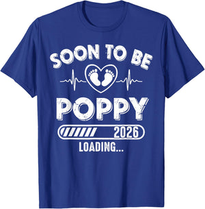 Soon to Be Poppy Est 2026 New Dad Father First Time T-Shirt - T-Shirt | Royal