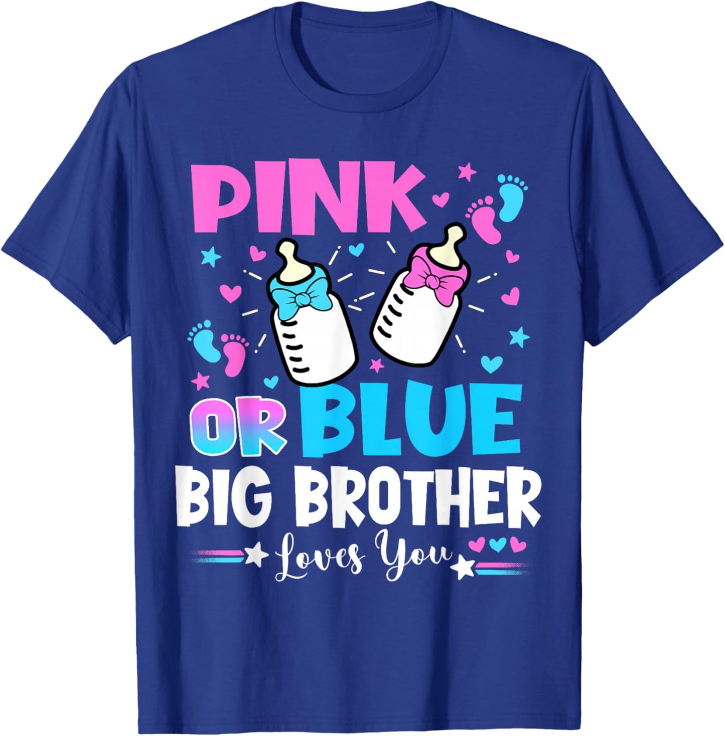 Pink Or Blue Big Brother Loves You Gender Reveal Baby T-Shirt - T-Shirt | Royal