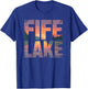 Fife Life Fife Lake Up North Sunset Michigan MI T-Shirt - T-Shirt | Royal