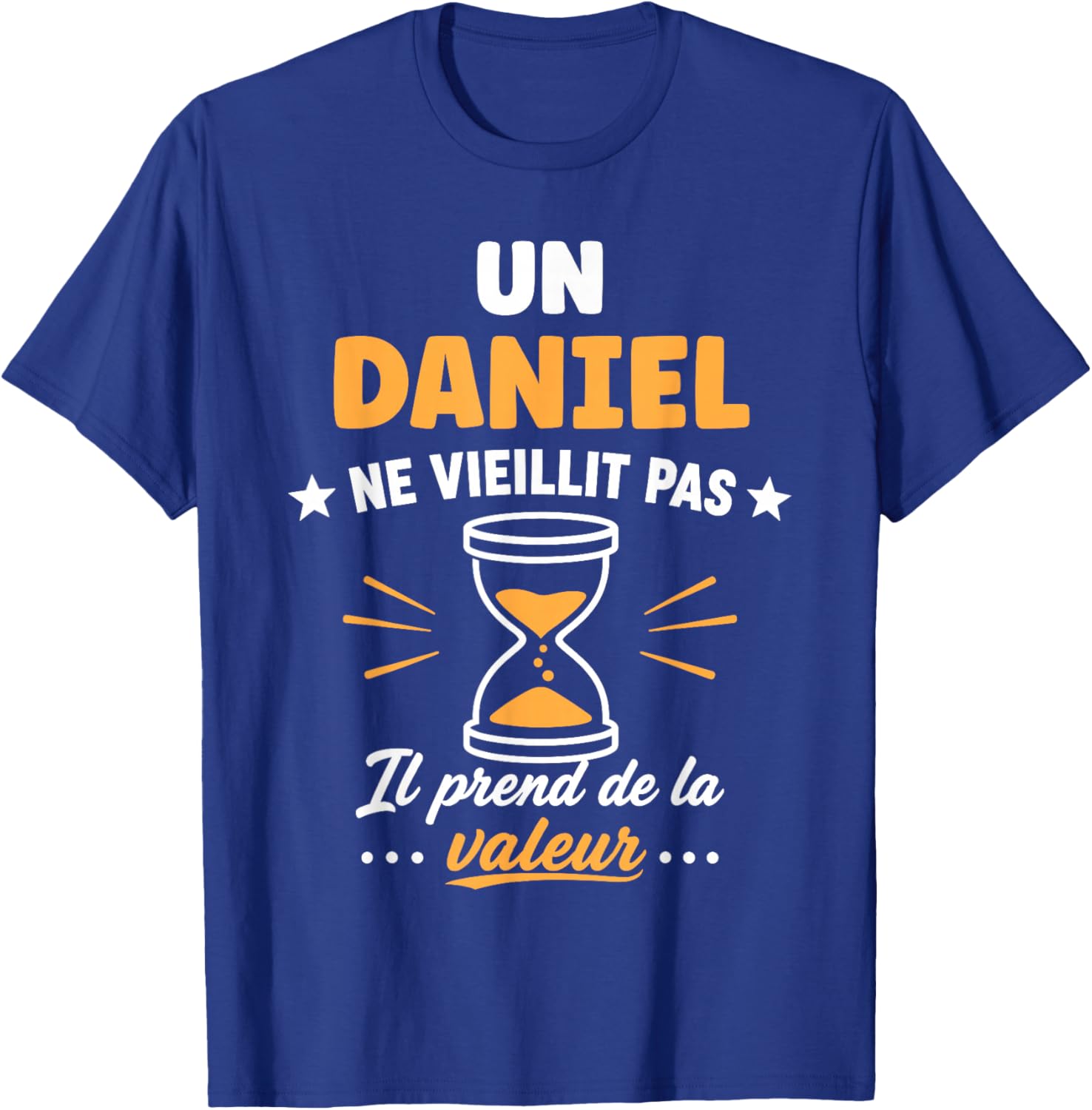 Prénom Daniel ne vieillit Pas Drole Humour Daniel T-Shirt - T-Shirt | Royal