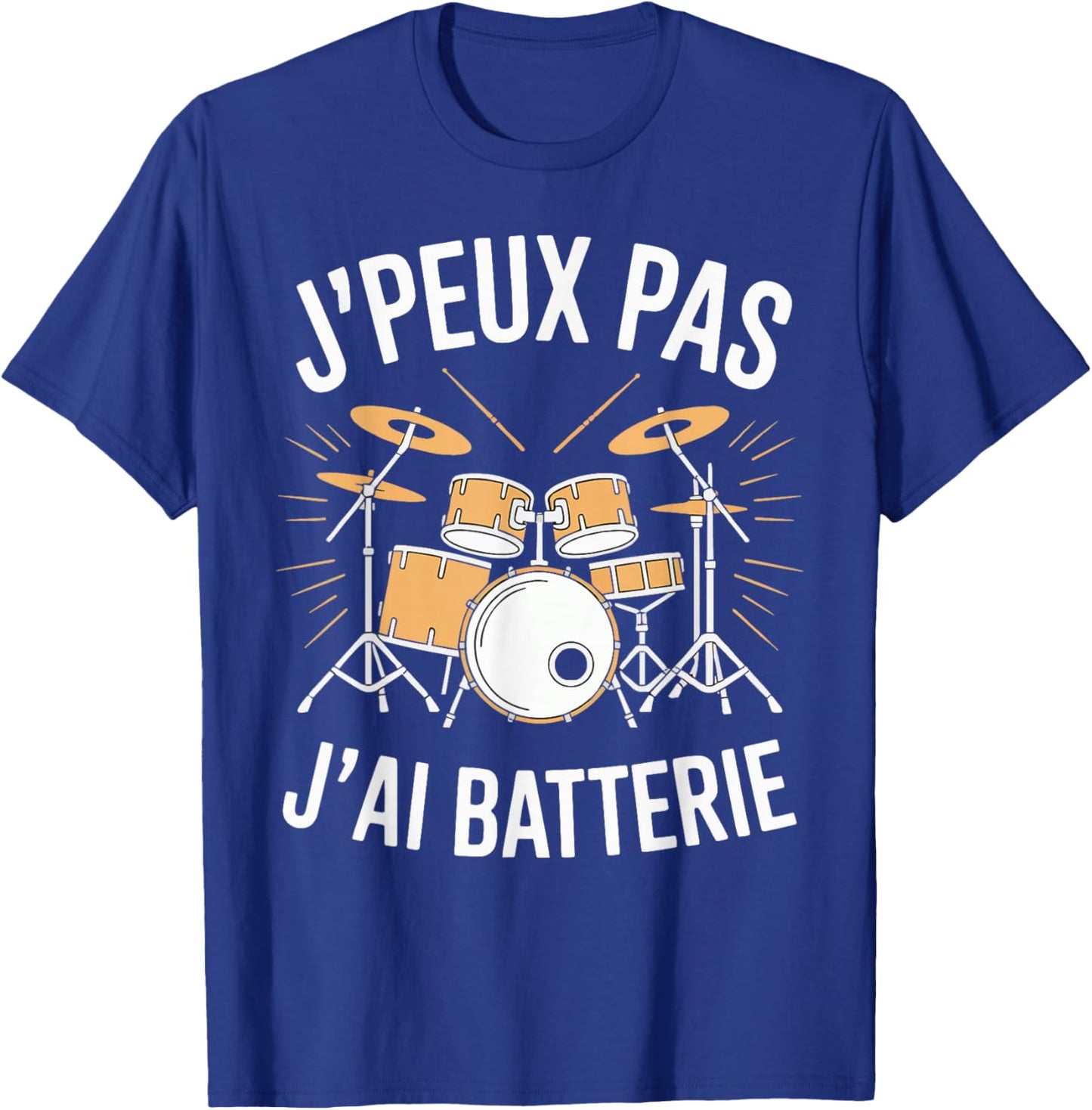 J'Peux Pas J'Ai Batterie Humour Gift Funny Battery T-Shirt - T-Shirt | Royal