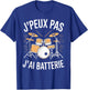 J'Peux Pas J'Ai Batterie Humour Gift Funny Battery T-Shirt - T-Shirt | Royal