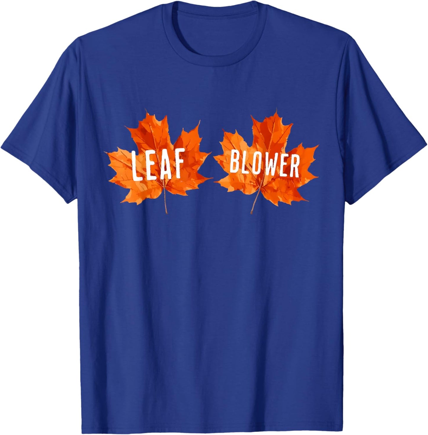 Funny Leaf Blower Fall Costume Couple Halloween Matching T-Shirt - T-Shirt | Royal