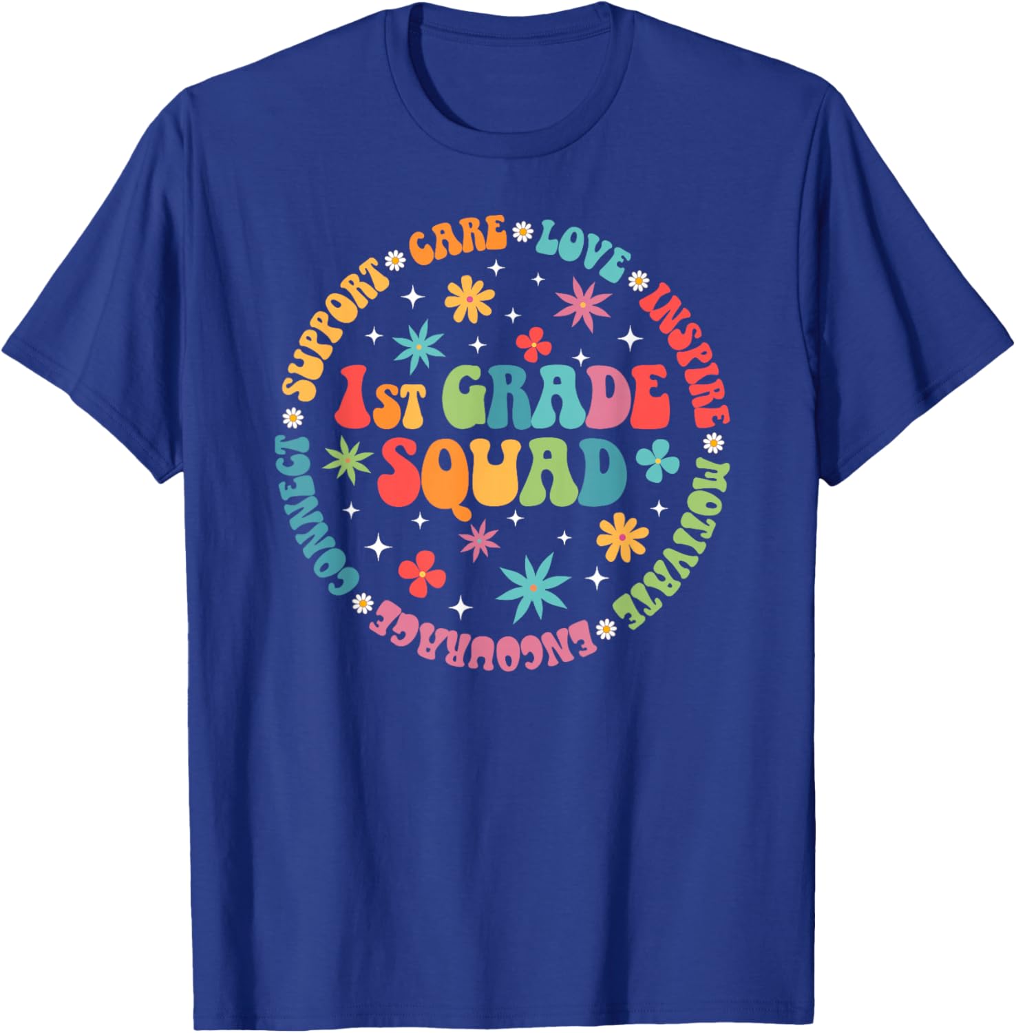 1st Grade Squad Appreciation Circle 1st Grade Teacher T-Shirt - T-Shirt | Royal