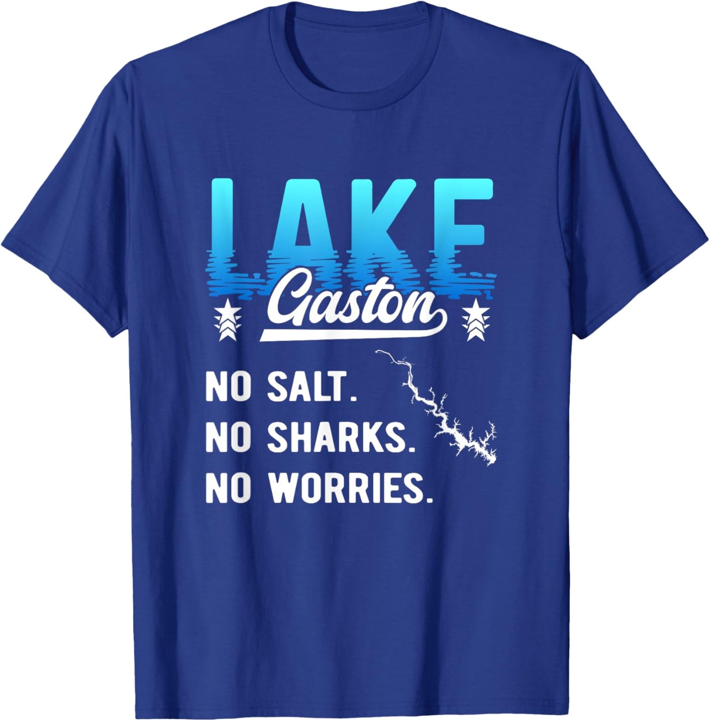Lake Gaston Vacations Roanoke River North Carolina Virginia T-Shirt - T-Shirt | Royal