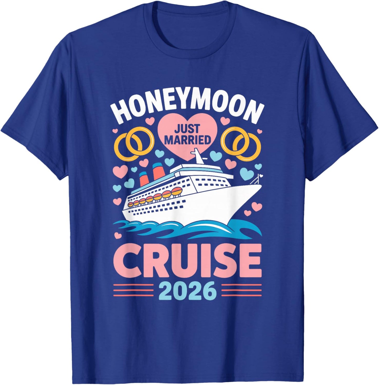 Honeymoon Cruise 2026 Just Married Couples Keepsake T-Shirt - T-Shirt | Royal