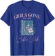 Girls gone Bible Christian Bachelorette Girls club T-Shirt - T-Shirt | Royal