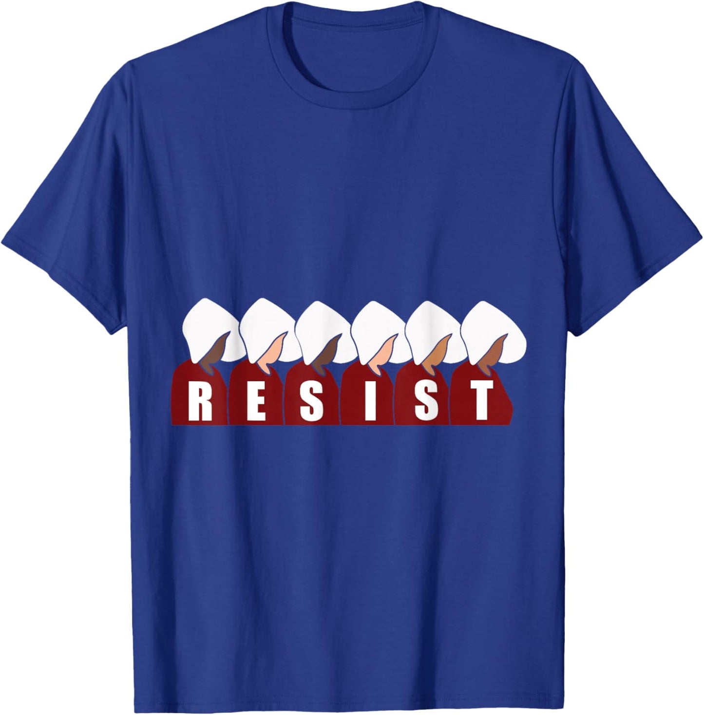 Handmaid Resist Feminist Protest T-Shirt - T-Shirt | Royal