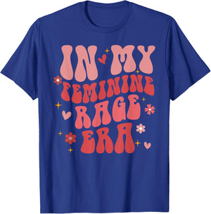 In My Female Rage Era Retro Groovy T-Shirt - T-Shirt | Royal