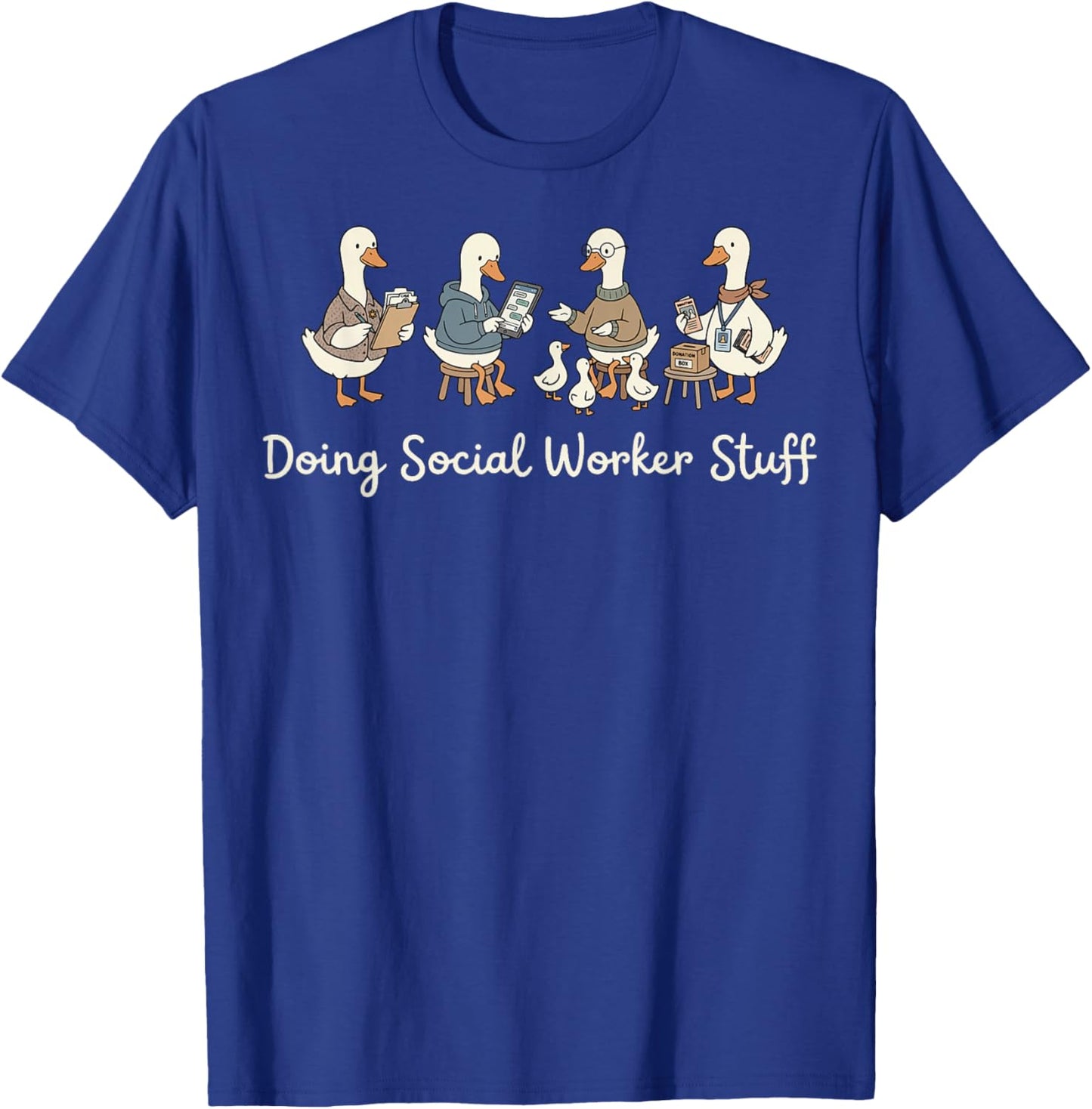 Doing Social Worker Stuff T-Shirt - T-Shirt | Royal