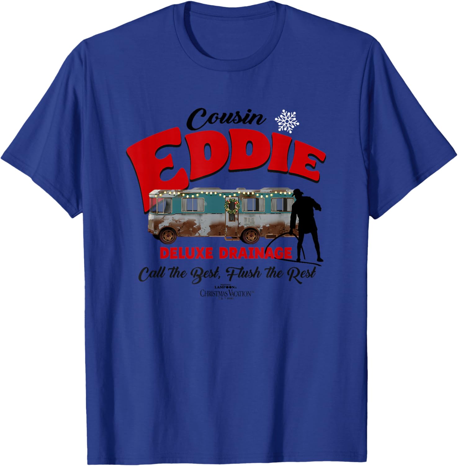 Christmas Vacation Cousin Eddie Deluxe Drainage T-Shirt - T-Shirt | Royal