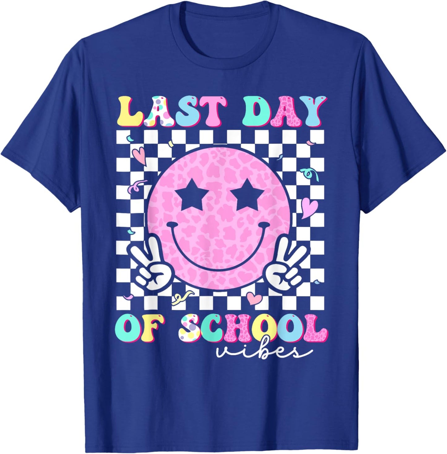 Last Day of School Vibes Teacher Student Groovy Graduation T-Shirt - T-Shirt | Royal